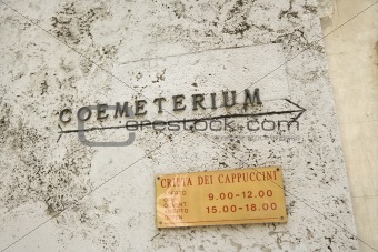Sign for coemeterium in Rome, Italy.