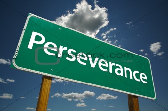 Persevere Road Sign