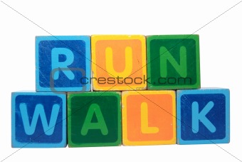 run before walk in toy block letters
