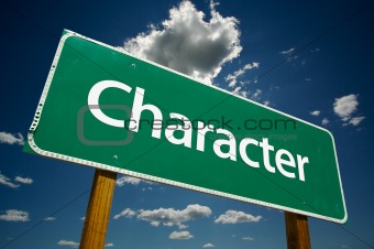 "Character" Road Sign