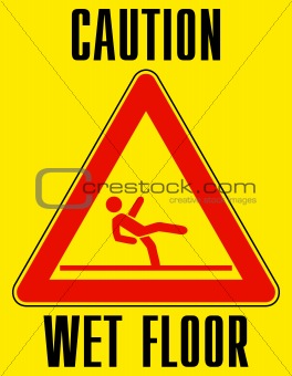 Bright yellow wet floor sign. EPS 8