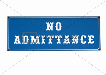 No admittance sign