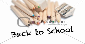 Back to school with Color pencils, rubber and sharpener