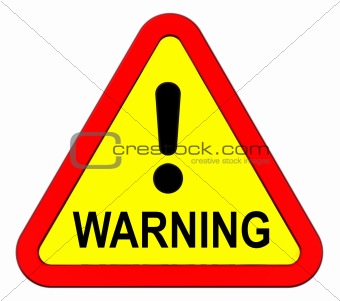 Warning sign isolated on white