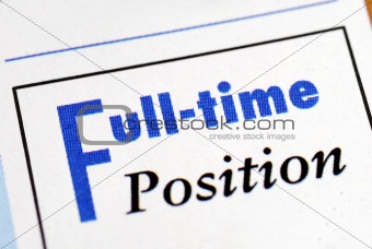 Full time position sign from an employment newsletter