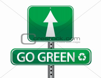 Go green sign illustration design over a white background