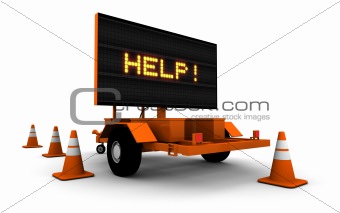 HELP! - Construction Sign Message