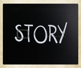 "Story" handwritten with white chalk on a blackboard