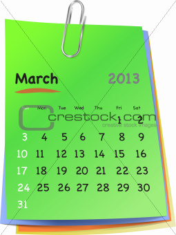 Calendar for march 2013 on colorful sticky notes