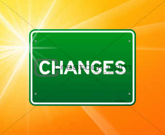 Changes Green Sign