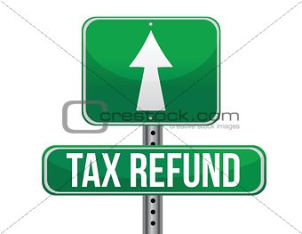 Tax refund sign