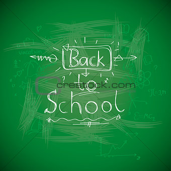 Back to school, chalkwriting on blackboard