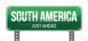 road sign to south america