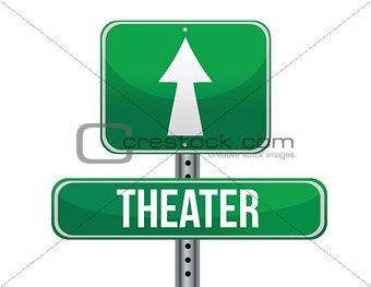 theater road sign