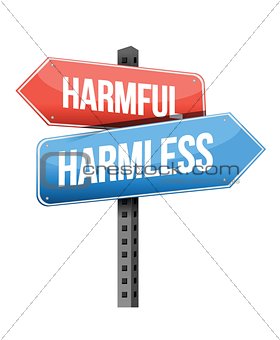 harmful, harmless road sign
