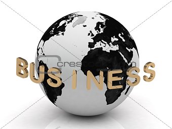 Business inscription in gold letters around the earth
