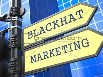 Business Concept. Blackhat Marketing Sign.