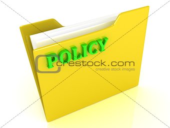 Policy bright green letters on a yellow folder with papers 