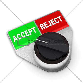 Accept Vs Reject Switch