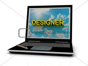DESIGNER sign on laptop screen 