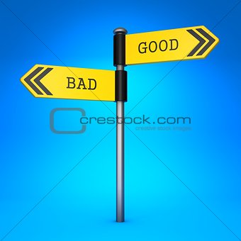 Bad or Good. Concept of Choice.