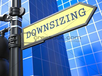 Downsizing. Business Concept.