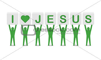 Men holding the phrase i love jesus.