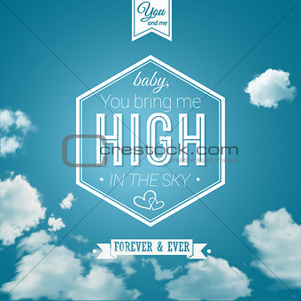 Lovely poster in retro style on a summer sky background.