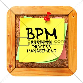 BPM. Yellow Sticker on Bulletin.