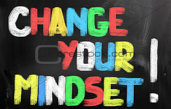 Change Your Mindset Concept