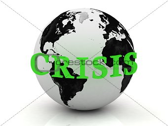 CRISIS abstraction inscription around earth 