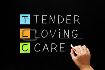 TLC - Tender Loving Care