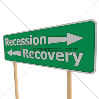 Recession recovery road sign