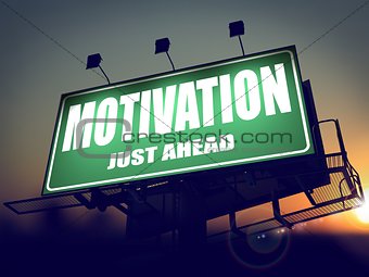 Motivation - Billboard on the Sunrise Background.