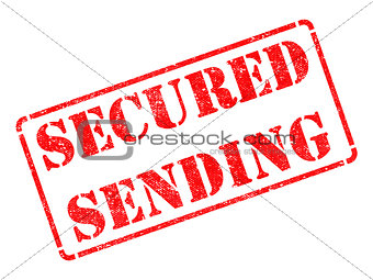 Secured Sending -  Red Rubber Stamp.
