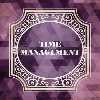 Time Management. Vintage Background.