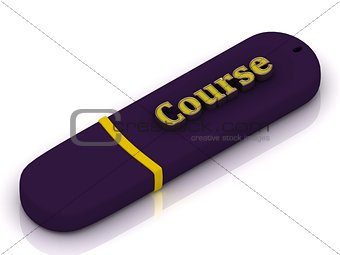 Course - 3d inscription bright volume letter on USB flash drive 