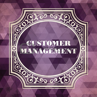 Customer Management Concept. Vintage design.
