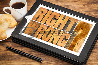 right or wrong dilemma on tablet