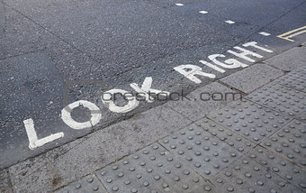 Look Right at a pedestrian crossing