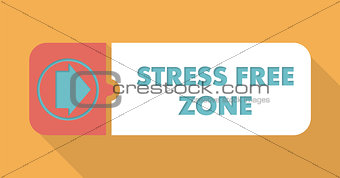 Stress Free Zone on Orange in Flat Design.