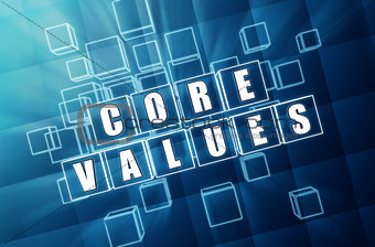 core values in blue glass blocks
