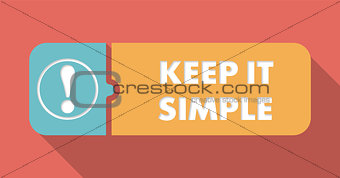 Keep It Simple Concept in Flat Design.