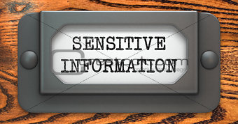 Sensitive Information Concept on Label Holder.