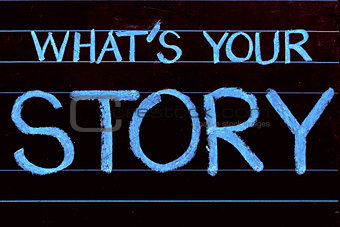 whatâs your story question written on blackboard