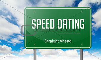 Speed Dating on  Highway Signpost.