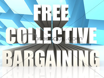 Free Collective Bargaining