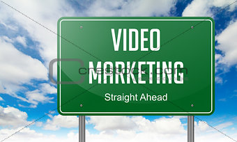 Video Marketing on Highway Signpost.