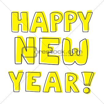 Happy New Year hand drawn vector wishes.