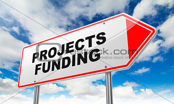 Projects Funding on Red Road Sign.